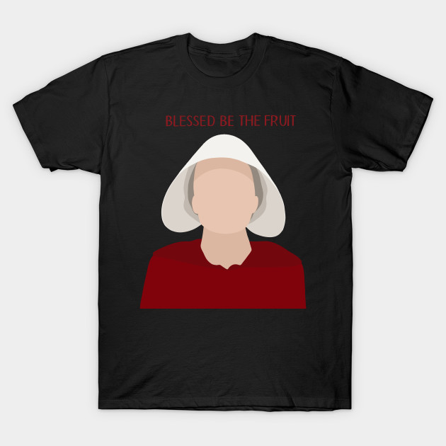 The Handmaid's Tale The Handmaids Tale TShirt TeePublic